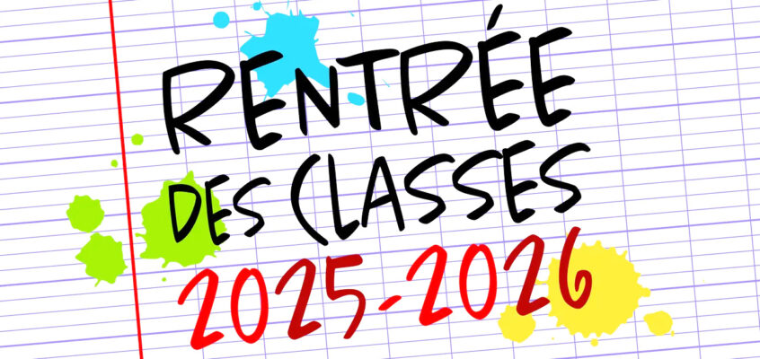 HORAIRES DE RENTREE 2025-2026